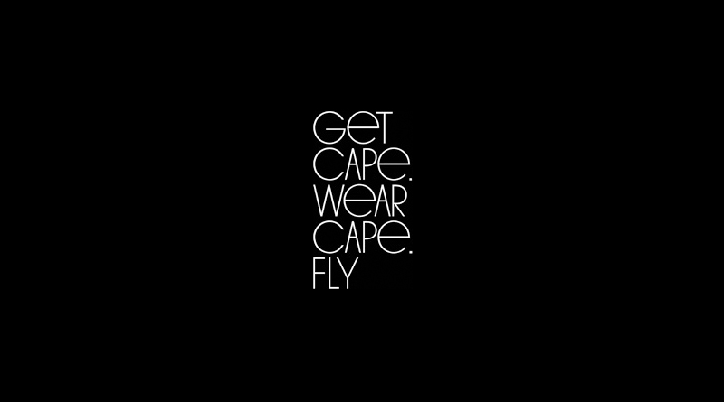 LIVE: Get Cape. Wear Cape. Fly.