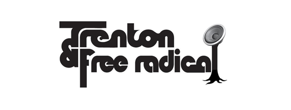 Trenton & Free Radical