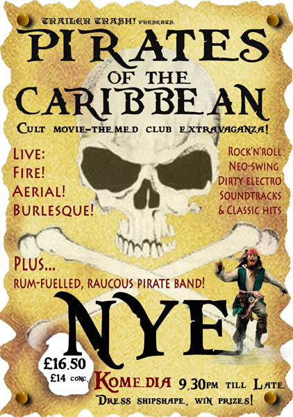 Trailer Trash! presents… Pirates Of The Caribbean NYE!