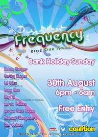 Frequency @ Coalition, 30 August