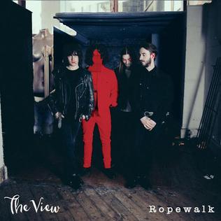 Read more about the article The View “Ropewalk” Album