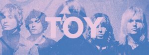 TOY announce Brighton Haunt show in November, tickets on sale July 29th