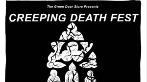 Read more about the article Creeping Death Fest, The Green Door Store, Sunday 28 May