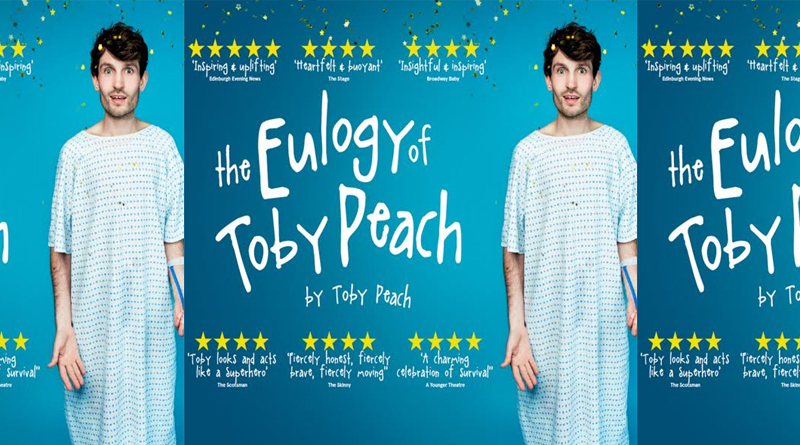 *Hot Picks* – Theatre: The Eulogy of Toby Peach, Komedia Brighton, Sat 6 May