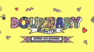 Read more about the article COMPETITION TIME! Win tickets to Boundary Brighton, Stanmer Park, Saturday September 30, 12pm