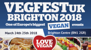 Read more about the article Brighton Vegfest! Brighton Centre, Saturday March 24th & Sunday March 25th
