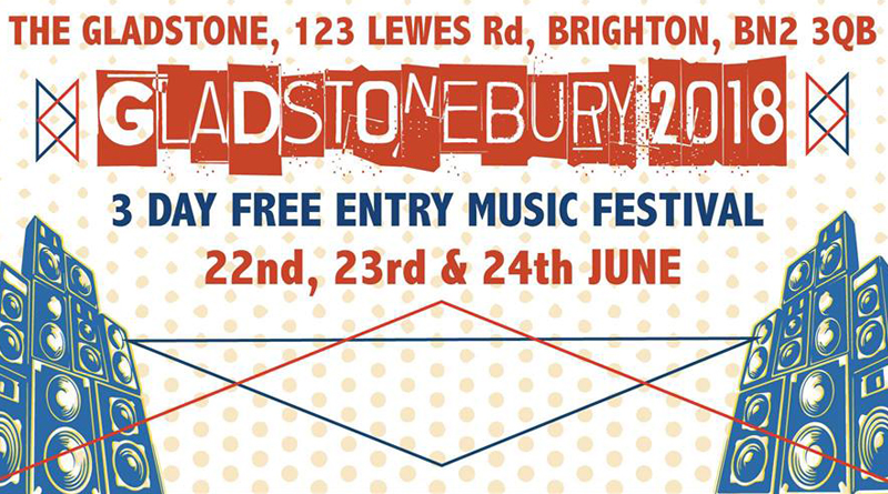 Gladstonebury at The Gladstone, from Friday June 22nd – Sunday June 24th