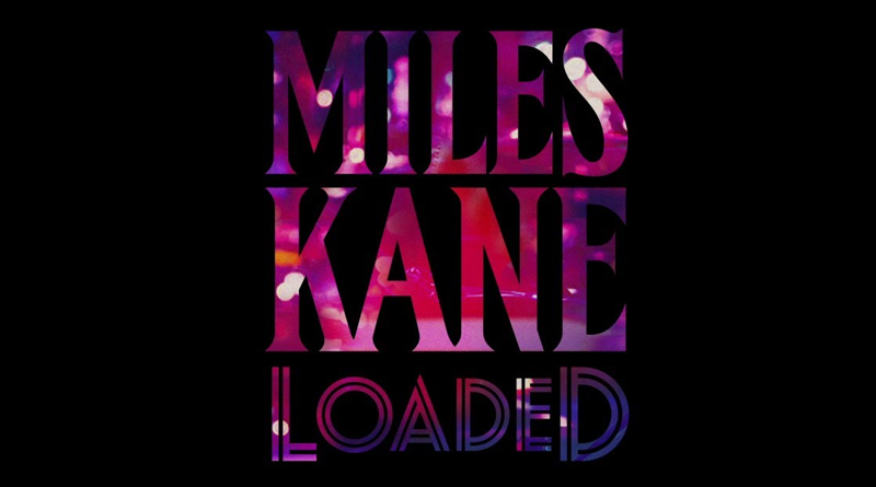 Miles Kane at Concorde2 on Monday June 25th
