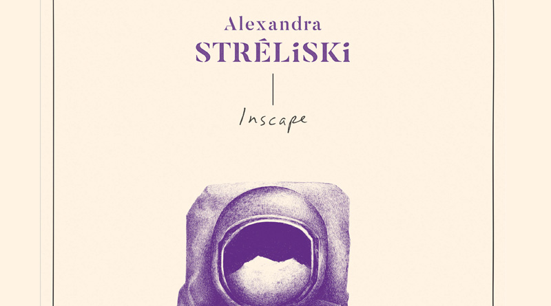 Read more about the article Alexandra Stréliski “Inscape” Released Oct 5th