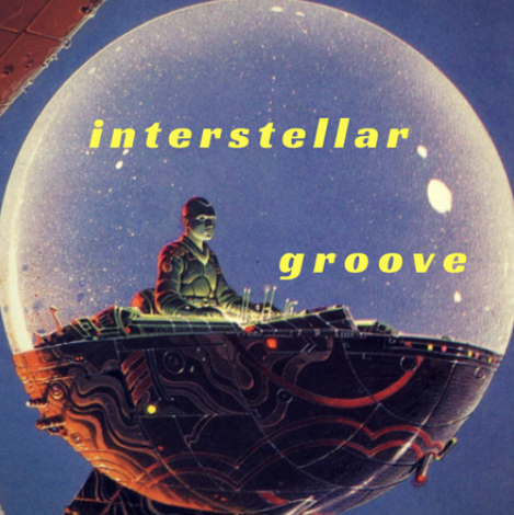 INTERSTELLAR GROOVE