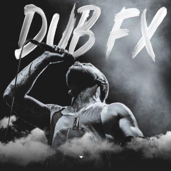 DUB FX – FEATURING WOODNOTE PLUS DRAFT