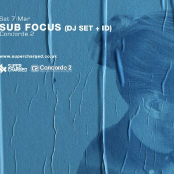 SUB FOCUS (DJ SET & ID)