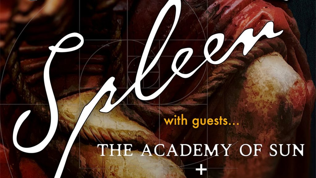 Spleen + The Academy Of Sun + Idle Bones