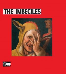 The Imbeciles, ‘Self Titled’ Album Review, out March 27th