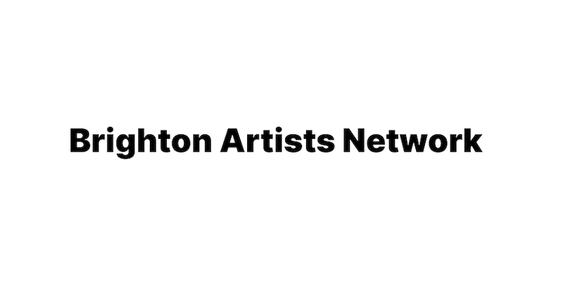Brighton Artist’s Network launches Brighton’s first city-wide, interdisciplinary artists network!