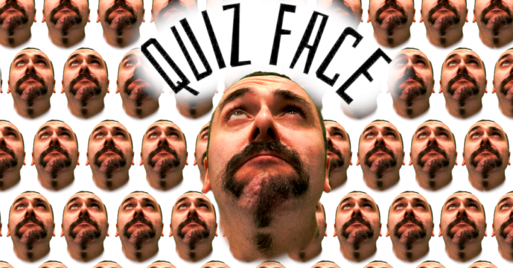 Quiz Face