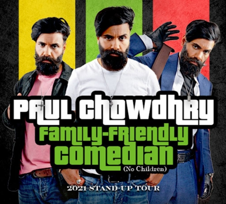 Paul Chowdhry: Family-Friendly Comedian