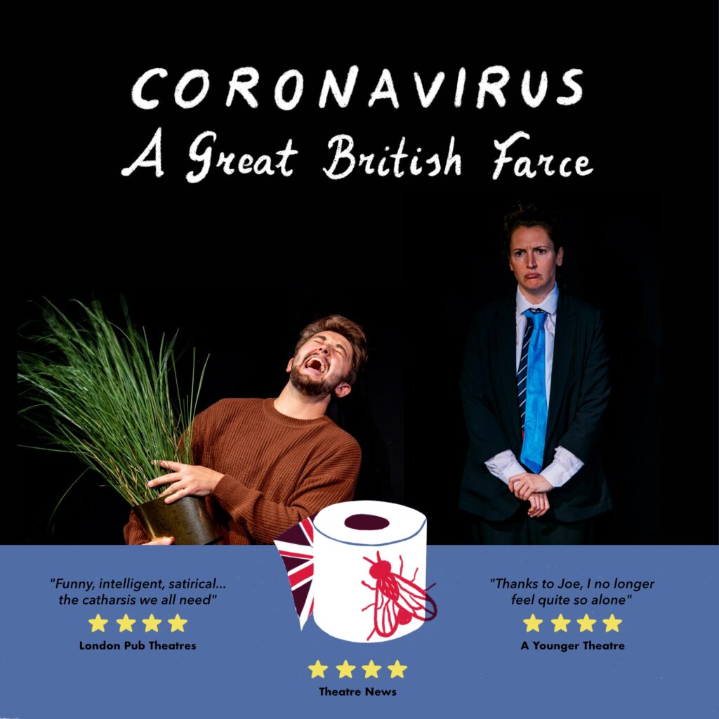 Coronavirus – A Great British Farce @ The Lantern Theatre