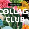 Collage Club