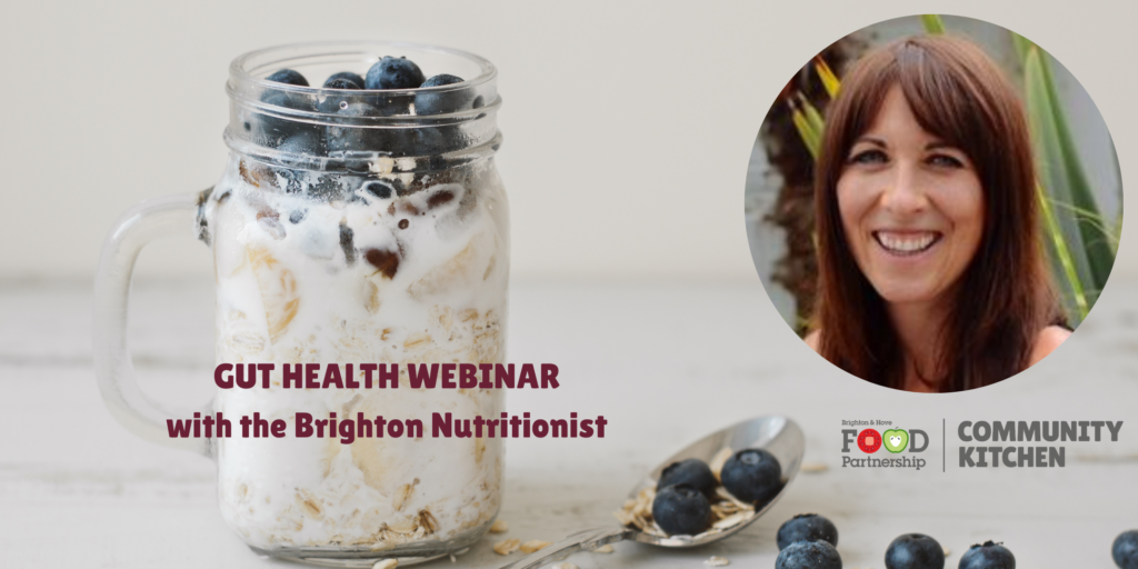 Healthy gut, healthy you with Nutritionist Fran Taylor (online)