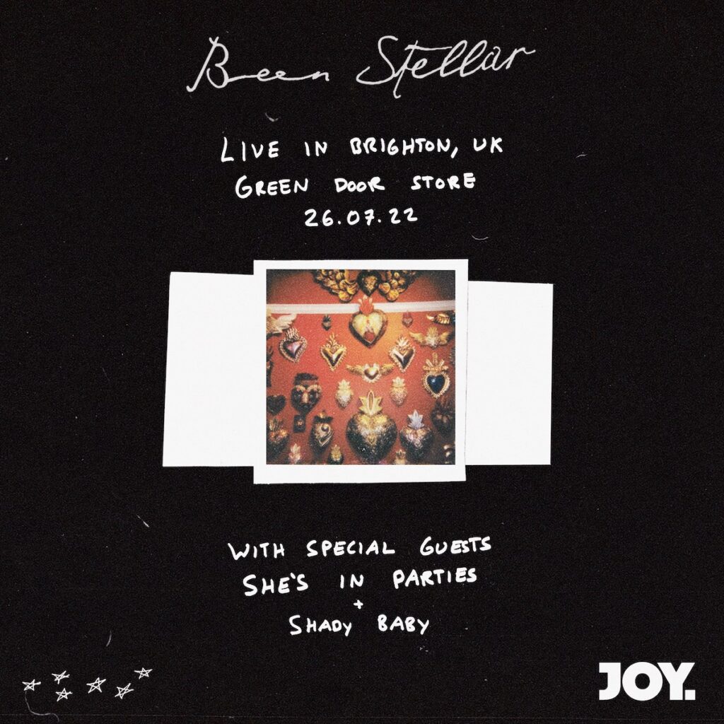 JOY. Presents: Been Stellar + She’s In Parties & Shady Baby @ The Green Door Store