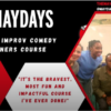 Level 1 of The Maydays shortform improvised comedy courses for beginners @ Bhasvic