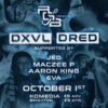 AGB PRESENTS: DRED + DXVL at Komedia, October 1st