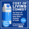 Cost of Living Comedy @ The Electric Arcade