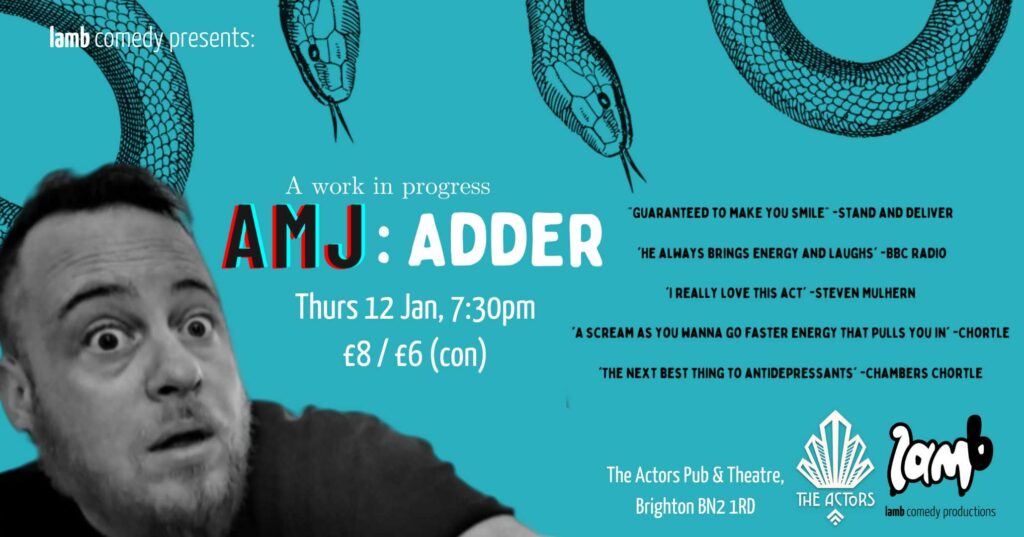 Lamb Comedy Presents: AMJ – Adder (WIP) @ The Actors Pub