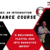 Making Stories: An introduction – Performance Course