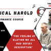 Part 2: Musical Harold – Advanced Performance Course