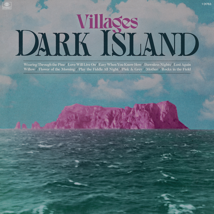 Canadian Folk-Rockers Villages Drop New Single “Play the Fiddle All Night”, From Upcoming Album “Dark Island”