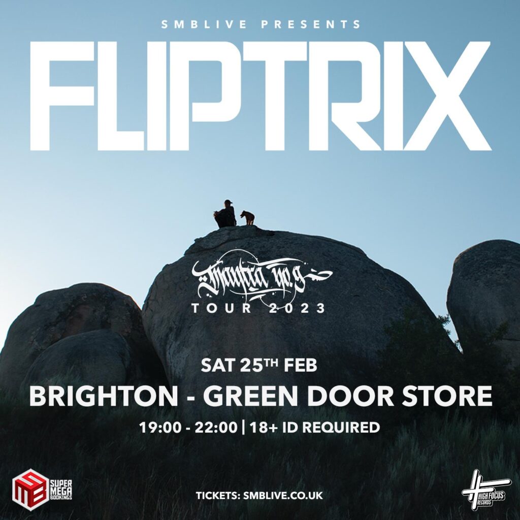 Fliptrix – Mantra No.9 Album Tour: Brighton