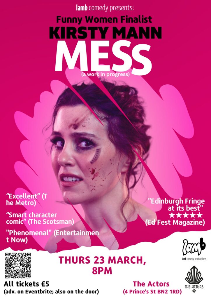 Lamb Comedy Presents: Kirsty Mann – Mess (WIP) @ The Actors Pub