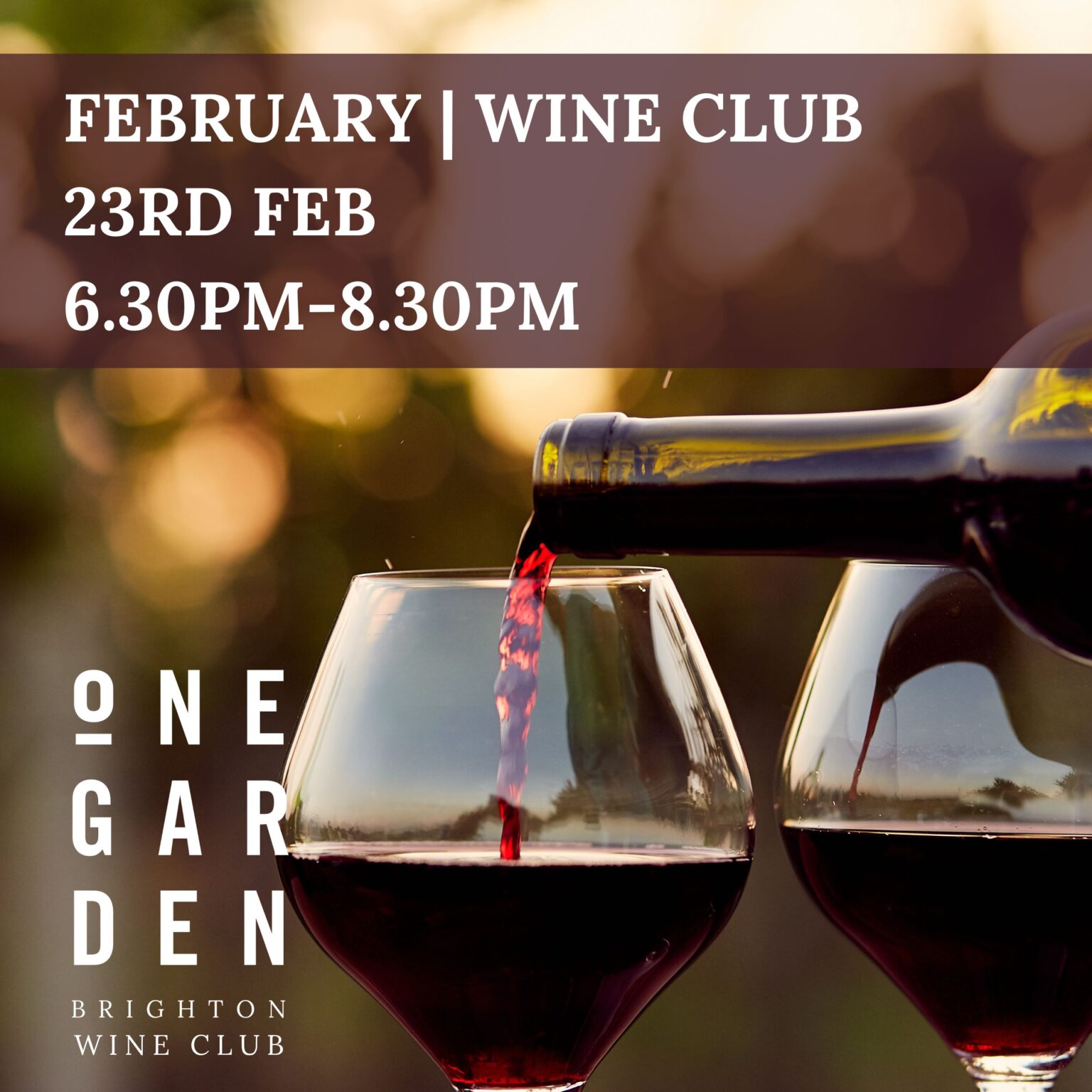 WINE CLUB ONE GARDEN BRIGHTON SHIRAZ TASTING Brighton Events