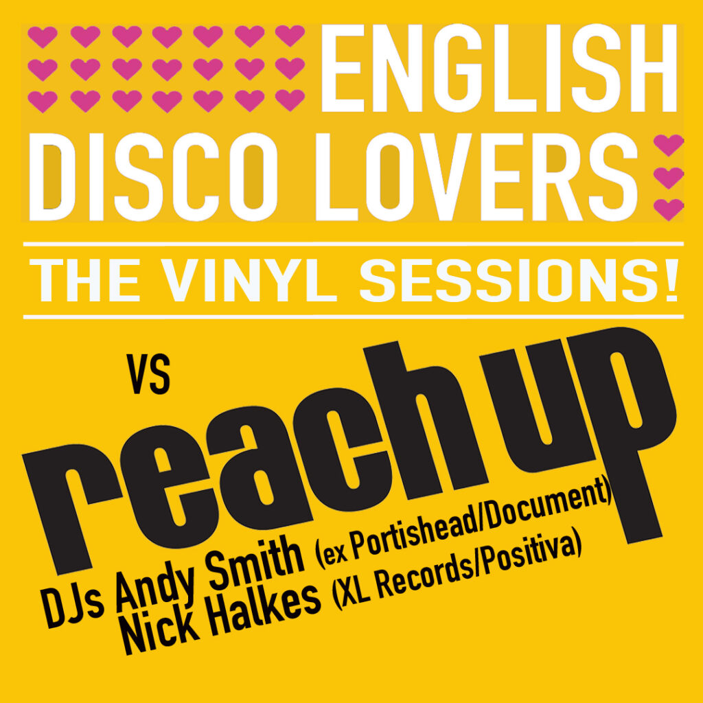 English Disco Lovers v REACH UP!
