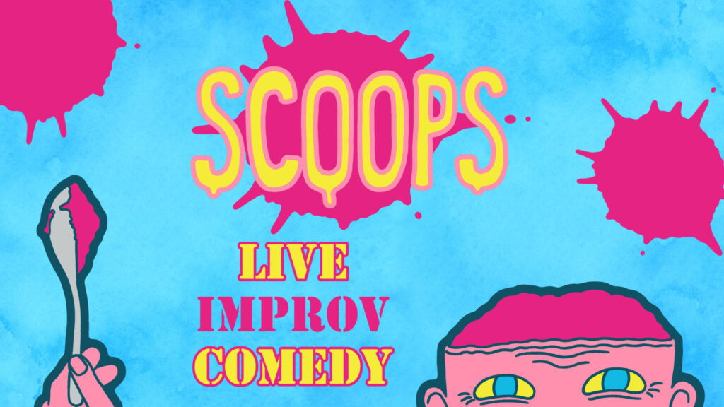 Scoops Improv Comedy Night