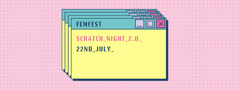FemFest Scratch Night 2.0