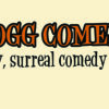 CLOGG Comedy #46 Bend it Like Dec-ham