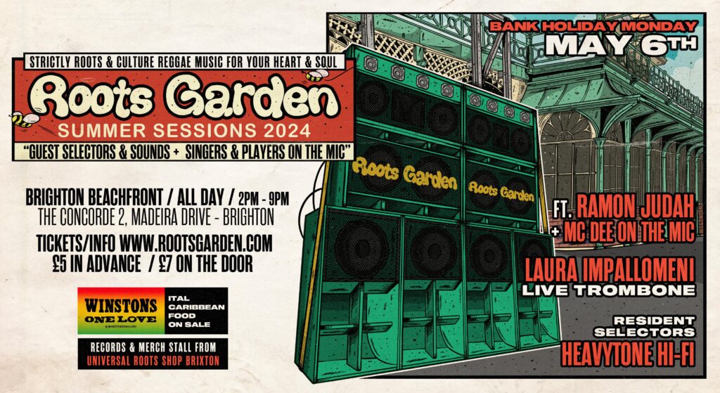 Roots Garden Sound System ‘Summer Sessions 2024’ // Monday May 6th
