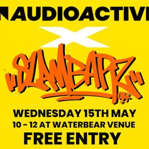 AudioActive X SlamBarz (Featuring Maxwell D)