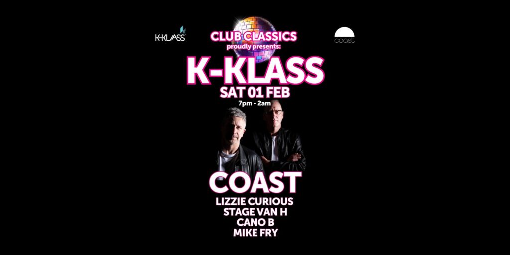 Club Classics Presents….. K-KLASS