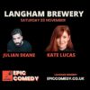 Epic Comedy at Langham Brewery - 23rd November