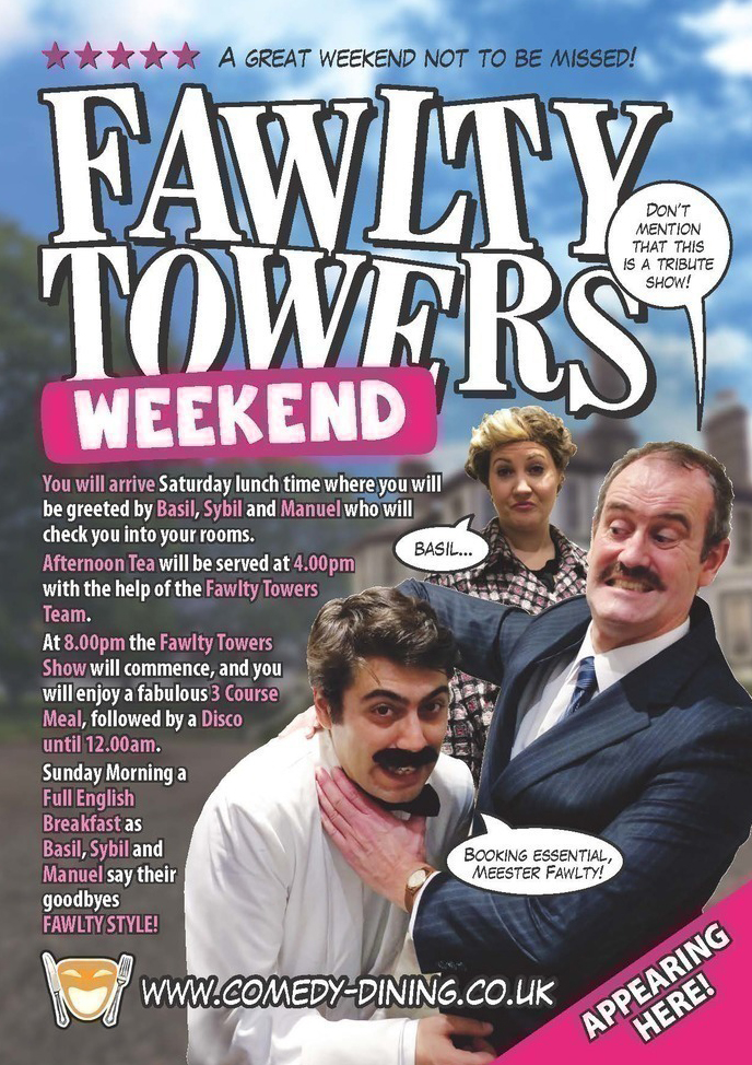 Fawlty Towers Weekend 25/01/2025