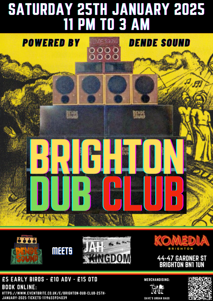 Brighton Dub Club – 25th January 2025