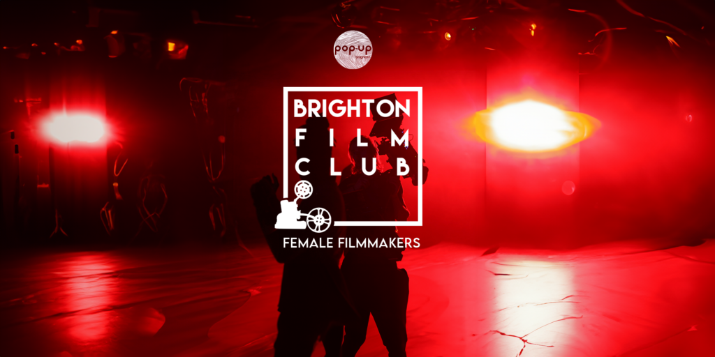 Brighton Film Club – Female Filmmakers