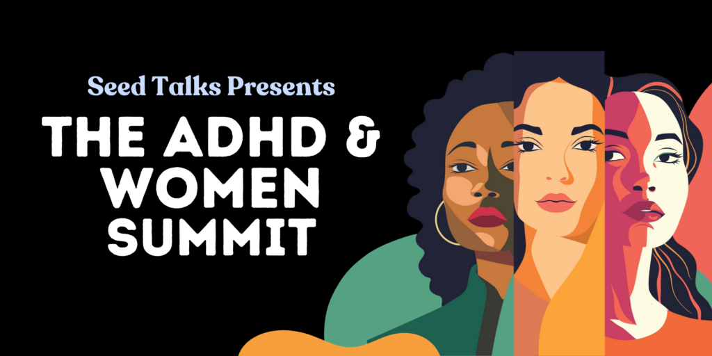 The ADHD & Women Summit – Brighton