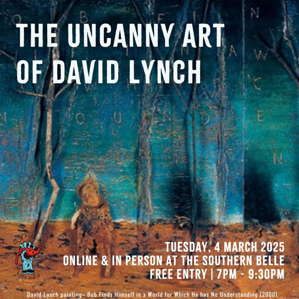 The Uncanny in the Films and Paintings of David Lynch