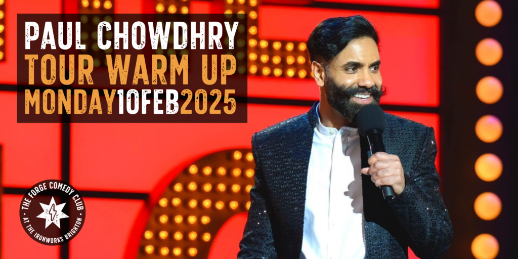 Paul Chowdhry Tour Warm-up