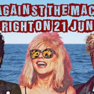 BRIGHTON Age Against The Machine - Summer Daytime Party, 3pm-7pm